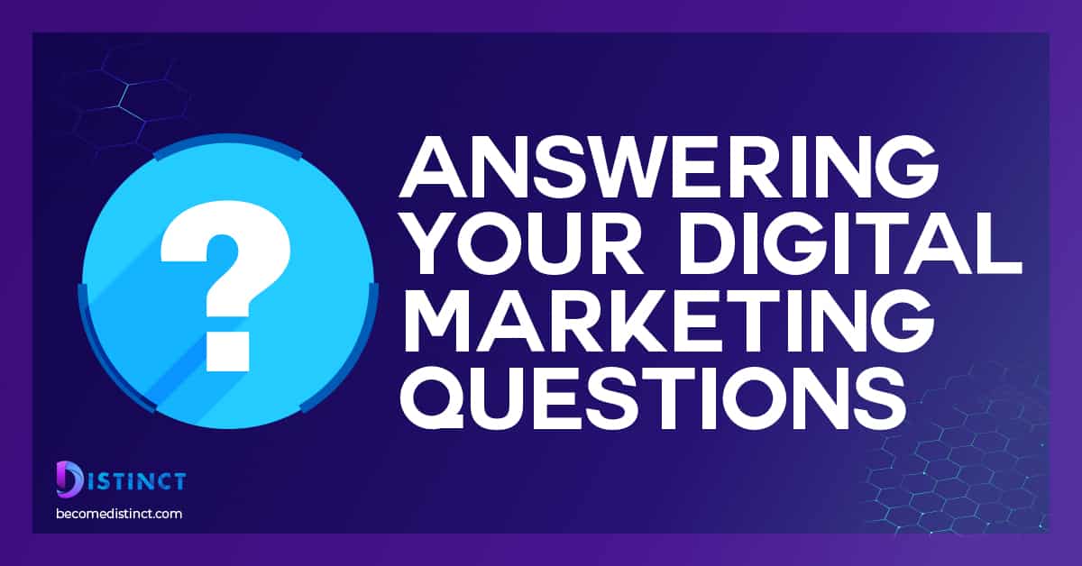 Answering Digital Marketing Questions Explained So Anyone Can Understand