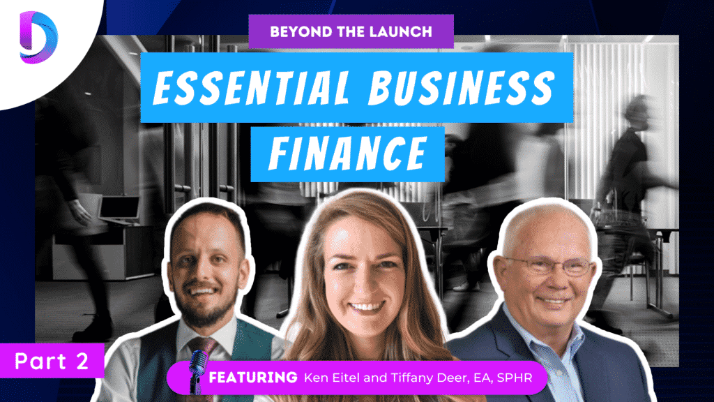 Beyond The Launch: Essential Business Finance 2